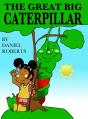 The Great Big Caterpillar - Preview