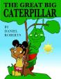 The Great Big Caterpillar - Preview