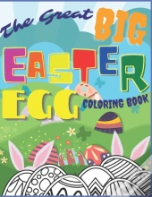 The Great Big Easter Egg Coloring Book