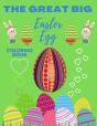 The Great Big Easter Egg Coloring Book - Preview