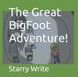 The Great Bigfoot Adventure! - Preview