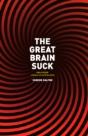 The Great Brain Suck - Preview