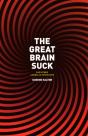 The Great Brain Suck - Preview