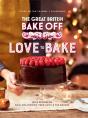 The Great British Bake Off: Love To Bake - Preview