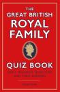 The Great British Royal Family Quiz Book - Preview