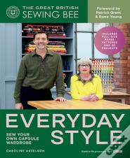 The Great  British Sewing Bee: Everyday Style