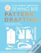 The Great British Sewing Bee: Pattern Drafting
