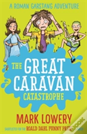 The Great Caravan Catastrophe