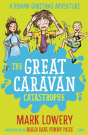 The Great Caravan Catastrophe - Preview