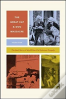 The Great Cat And Dog Massacre