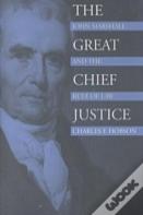 The Great Chief Justice