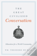 The Great Civilized Conversation