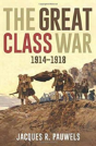 The Great Class War 1914-1918 - Preview