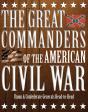 The Great Commanders Of The American Civil War - Preview