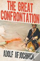 The Great Confrontation