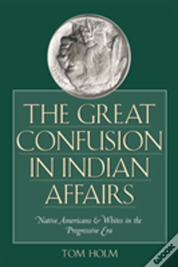 Capa do artigo The Great Confusion In Indian Affairs