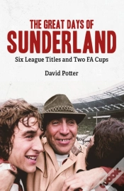 Capa do artigo The Great Days Of Sunderland
