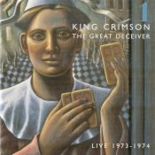 Capa do artigo The Great Deceiver 1: Live 1973-1974 - CD