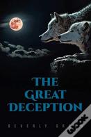The Great Deception