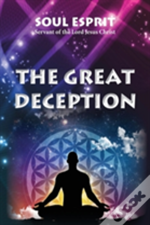 The Great Deception