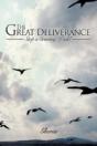 The Great Deliverance: Stop A Grieving W - Preview