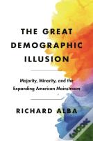 The Great Demographic Illusion