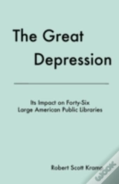 The Great Depression: Its Impact On Fort