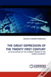 The Great Depression Of The Twenty First Century