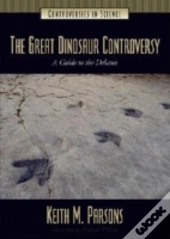 The Great Dinosaur Controversy