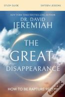 The Great Disappearance Bible Study Guide