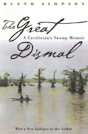 The Great Dismal - Preview