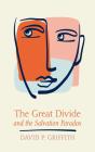 The Great Divide And The Salvation Paradox - Preview