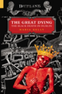 The Great Dying - Preview