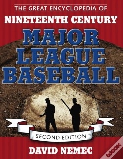 Capa do artigo The Great Encyclopedia Of Nineteenth Century Major League Baseball