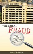 The Great Fraud