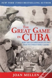 Capa do artigo The Great Game In Cuba