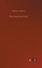 The Great God Gold - Preview