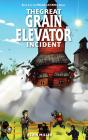 The Great Grain Elevator Incident - Preview