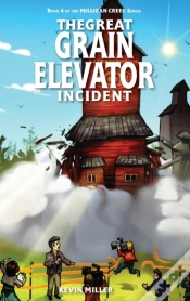 Capa do artigo The Great Grain Elevator Incident