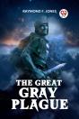 The Great Gray Plague - Preview
