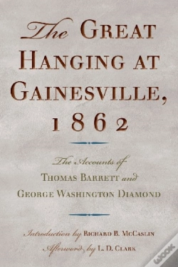 Capa do artigo The Great Hanging At Gainesville, 1862
