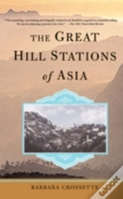 Capa do artigo The Great Hill Stations Of Asia