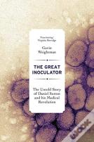 The Great Inoculator