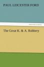 The Great K. & A. Robbery - Preview