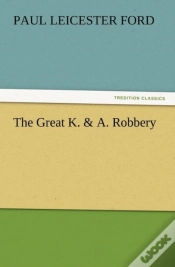 Capa do artigo The Great K. & A. Robbery