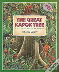 The Great Kapok Tree: A Tale Of The Amazon Rain Forest