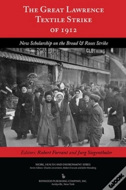 Capa do artigo The Great Lawrence Textile Strike Of 1912