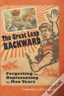 The Great Leap Backward
