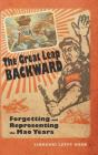 The Great Leap Backward - Preview