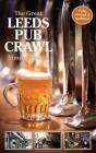 The Great Leeds Pub Crawl - Preview